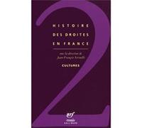 Histoire des droites en France (Tome 2-Cultures)