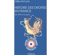 Histoire des Droites en France Gilles Richard (Auteur)