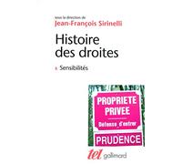 Histoire des droites en France (Tome 3-Sensibilités)