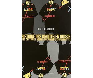 Histoire des droites en Russie: des centuries noires aux nouveaux extrémistes
