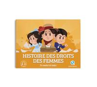 Histoire Des Droits Des Femmes - Le Combat De Toutes