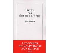 Histoire des éditions du Rocher, 1943-2003
