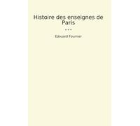 Histoire des enseignes de Paris