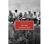 Histoire des États-Unis Jean-Michel Lacroix (Auteur)