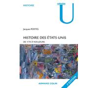 Histoire des Etats-Unis: De 1776 à nos jours