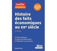 Histoire des faits économiques au 20ème siècle