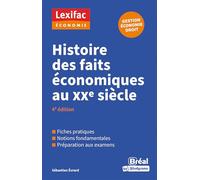 Histoire des faits économiques au XXe siècle