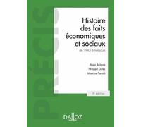 Histoire Des Faits Économiques Et Sociaux De 1945 À Nos Jours - Précis Dalloz 5e Édition