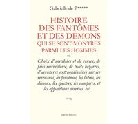 Histoire des fantomes et des demons qui se sont montres - Gabrielle P*** (DE) - Millon Jerome Eds - broché - Livre