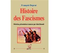 Histoire des Fascismes François Duprat (Auteur)