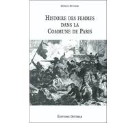 Histoire des femmes dans la commune de Paris - Dittmar - Dittmar Eds - broché - Etude