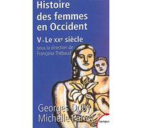 Histoire des femmes en Occident, tome 5 : Le XXe siècle