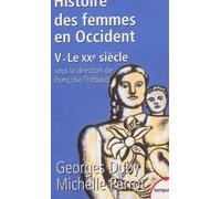 Duby, Perrot, Thébaud – L'histoire des femmes en Occident – Tome 5 : Le XXe siècle