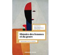 Histoire des femmes et du genre: Historiographie, sources et méthodes