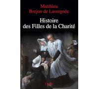 Histoire des Filles de la Charité (XVIIe-XVIIIe siècles)