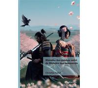 Histoire des geishas suivi de Histoire des samouraïs - Rupert Brooke - Edilivre-Aparis - broché - Essai