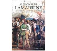 Histoire Des Girondins - Tome 2