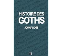 Histoire des Goths
