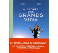 Histoire des grands vins Benoist Simmat (Auteur), Daniel Casanave (Dessinateur)