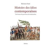 Histoire des idées contemporaines: Une lecture du processus de sécularisation