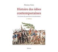 Histoire des idées contemporaines Une lecture du processus de sécularisation - Mariano Fazio - Boleine - broché - Essai