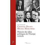 Histoire Des Idées Politiques De L'europe Centrale