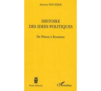 Histoire Des Idées Politiques - De Platon À Rousseau