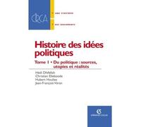 Histoire des idées politiques Du politique : sources, utopies et réalités - Hédi Dhifallah - Armand Colin - broché - Etude