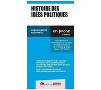 Histoire Des Idées Politiques - Une Présentation Chronologique De L'évolution Des Idées Politiques (De L'antiquité Grecque Jusq'au Xxe Siècle)