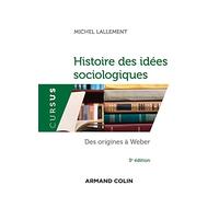 Histoire des idées sociologiques - Tome 1 - 5e éd. - Des origines à Weber: Des origines à Weber