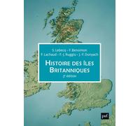 Histoire des îles Britanniques - Stéphane Lebecq - Puf - broché - Essai