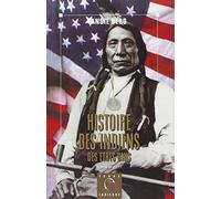 Angie Debo, traduction Alain Deschamps – Histoire des Indiens des États-Unis – Éditions Albin Michel