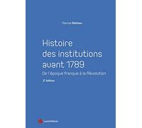 Histoire des institutions avant 1789