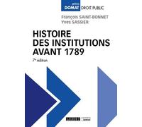 Histoire des institutions avant 1789 2022-2023 - Yves Sassier - Lgdj - broché - Etude