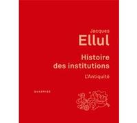 Histoire Des Institutions - L'antiquité