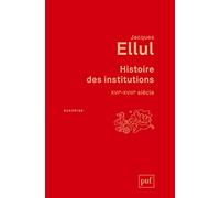 Histoire Des Institutions, Xvie-Xviiie Siècle