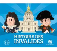 Marine Breuil-Salles – Histoire des Invalides – Document jeunesse (avec audio) – Broché