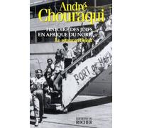 Histoire des Juifs en Afrique du Nord, tome 2 : Retour en Orient