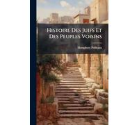 Histoire Des Juifs Et Des Peuples Voisins