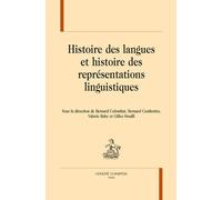 Histoire Des Langues Et Histoire Des Représentations Linguistiques