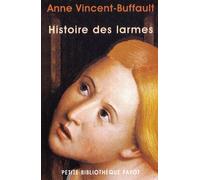 Histoire des larmes