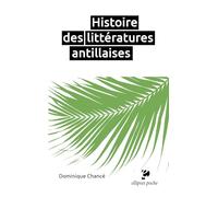 Histoire des littératures antillaises