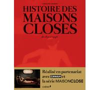 Histoire des maisons closes: De 1850 à 1946