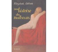 Histoire des maîtresses