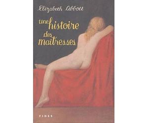 Histoire des maîtresses
