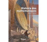 Histoire des mathématiques 2014 - Jean C. Baudet - Vuibert - broché - Manuel