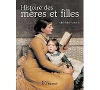 Histoire des mères et filles
