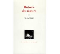 Histoire des moeurs, tome 2 : Modes et modèles