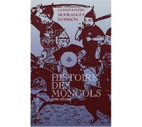 Histoire des Mongols, depuis Tchinguiz-Khan jusqu'à Timour Bey ou Tamerlan: Tome II