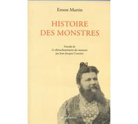 Histoire des monstres - Ernest MARTIN (DR) - Millon Jerome Eds - broché - Etude